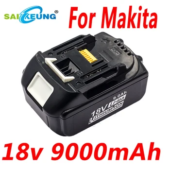 Новая литиевая аккумуляторная батарея 18 В емкостью 9000 мАч Совместима с аккумуляторным электроинструментом Makita 9Ah BL1860 BL1840 BL1815